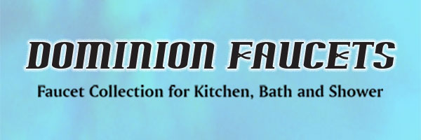Dominion Faucets